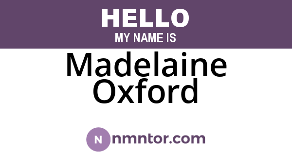 Madelaine Oxford