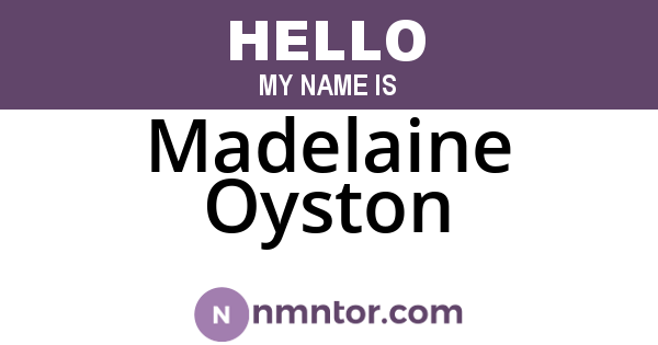 Madelaine Oyston