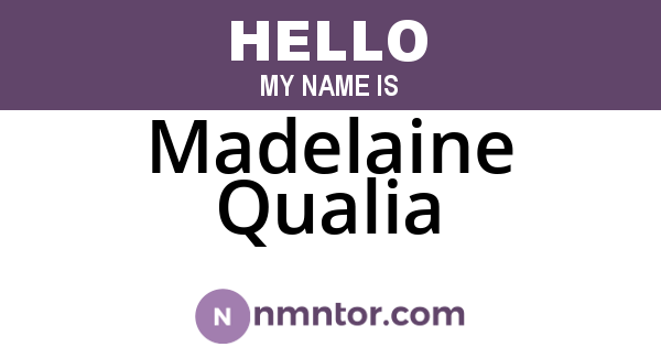 Madelaine Qualia