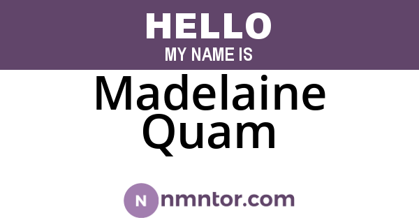 Madelaine Quam