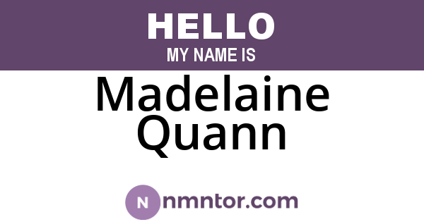 Madelaine Quann