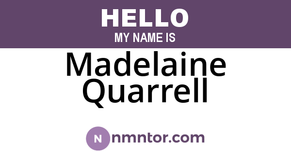 Madelaine Quarrell