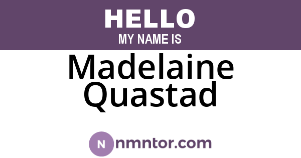 Madelaine Quastad