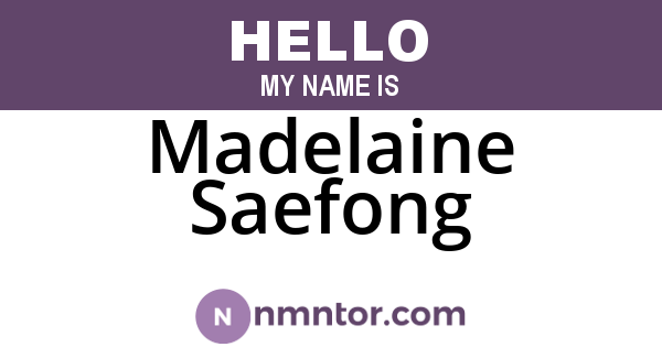 Madelaine Saefong