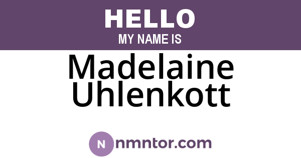 Madelaine Uhlenkott