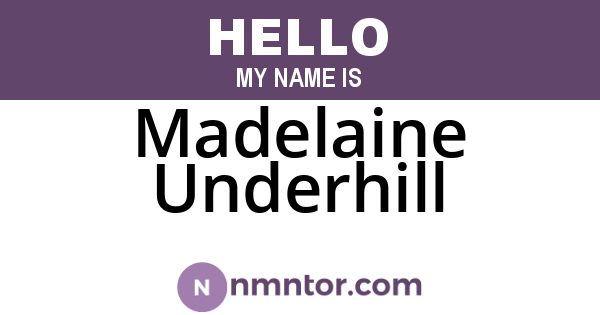 Madelaine Underhill