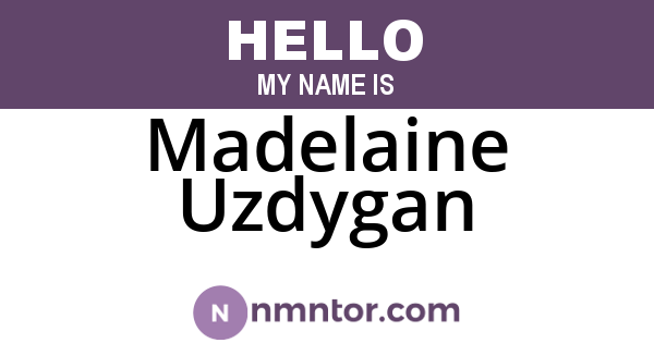 Madelaine Uzdygan