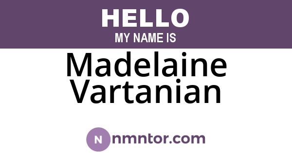 Madelaine Vartanian