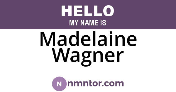 Madelaine Wagner