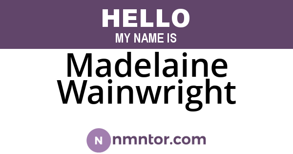 Madelaine Wainwright
