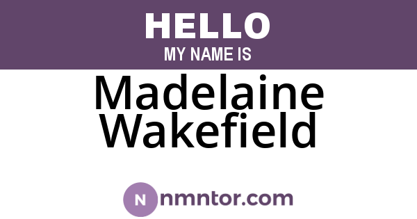 Madelaine Wakefield