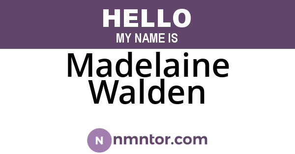 Madelaine Walden