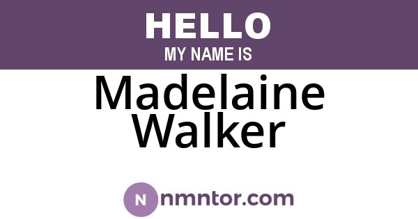 Madelaine Walker