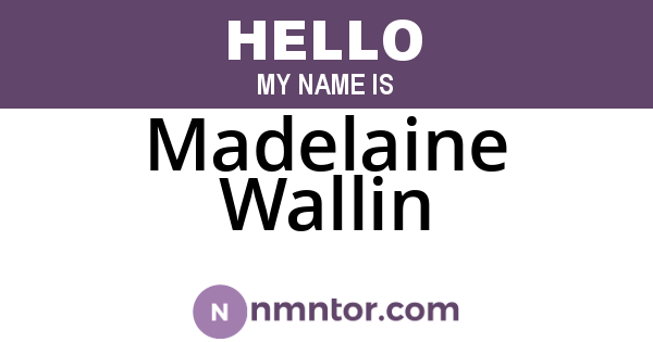Madelaine Wallin