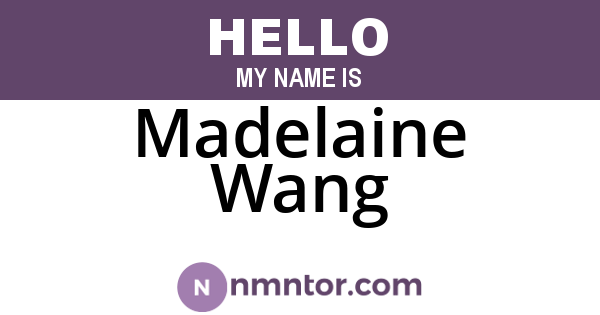 Madelaine Wang