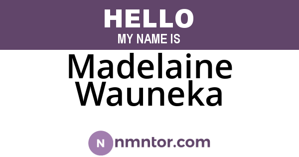 Madelaine Wauneka