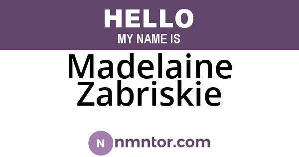 Madelaine Zabriskie