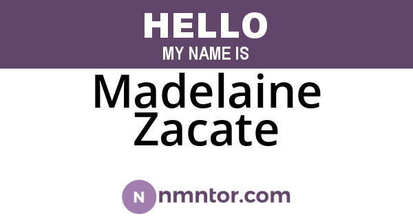 Madelaine Zacate