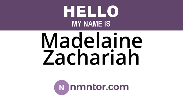 Madelaine Zachariah