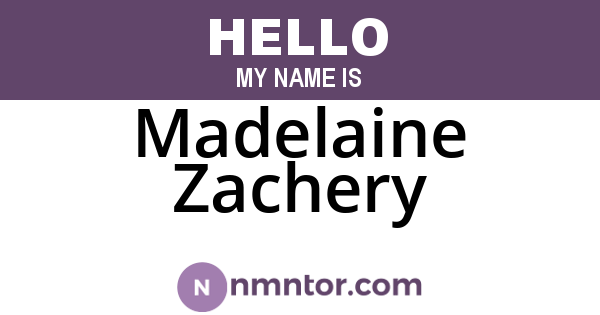 Madelaine Zachery