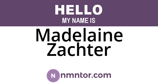 Madelaine Zachter