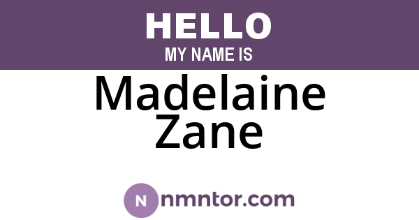 Madelaine Zane
