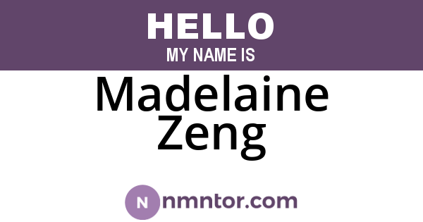 Madelaine Zeng