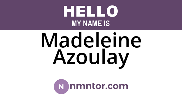 Madeleine Azoulay