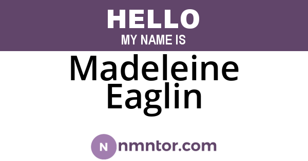 Madeleine Eaglin
