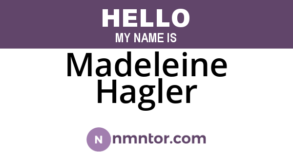 Madeleine Hagler