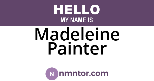 Madeleine Painter