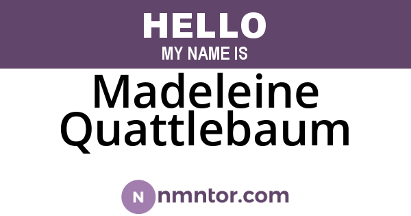 Madeleine Quattlebaum