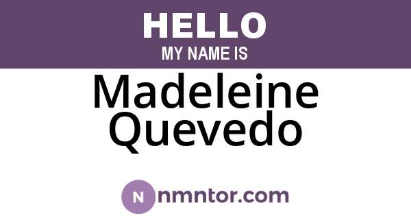 Madeleine Quevedo