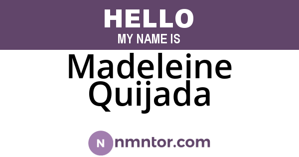 Madeleine Quijada