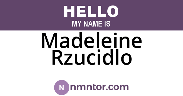 Madeleine Rzucidlo