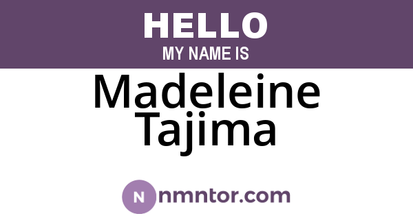Madeleine Tajima