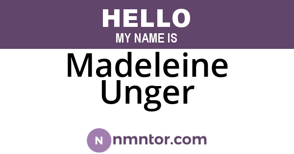 Madeleine Unger