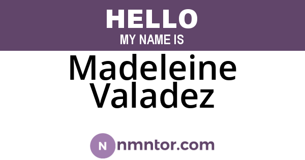Madeleine Valadez