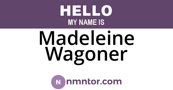 Madeleine Wagoner