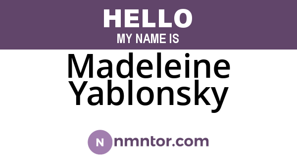 Madeleine Yablonsky