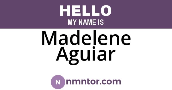 Madelene Aguiar