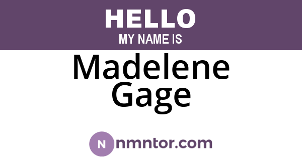 Madelene Gage