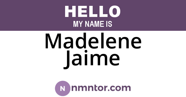 Madelene Jaime