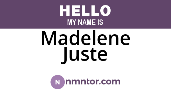 Madelene Juste
