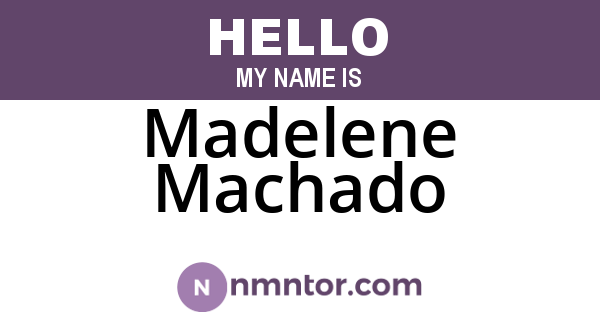 Madelene Machado