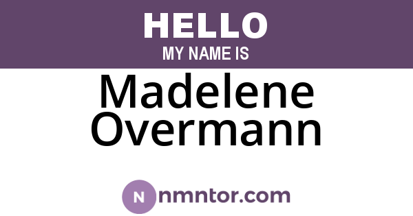 Madelene Overmann