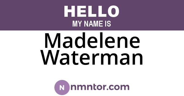Madelene Waterman