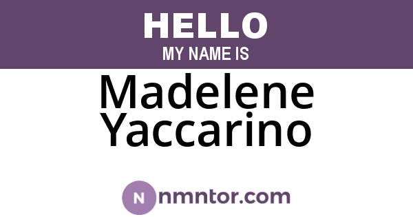 Madelene Yaccarino