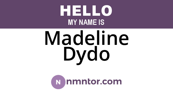 Madeline Dydo
