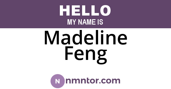 Madeline Feng